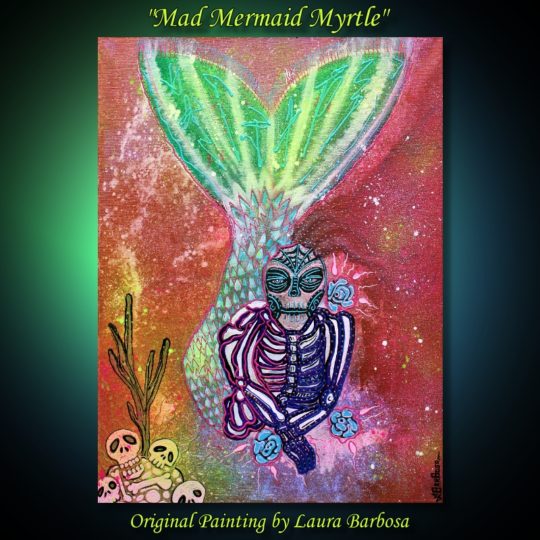 Mad Mermaid Myrtle